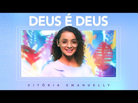 Vitória Emanuelly - Deus é Deus (Ao Vivo) #MKNetwork