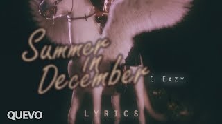 G Eazy – Summer In December /With  Lyrics
