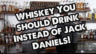 5 Whiskeys You Should Drink Instead of Jack Daniels!