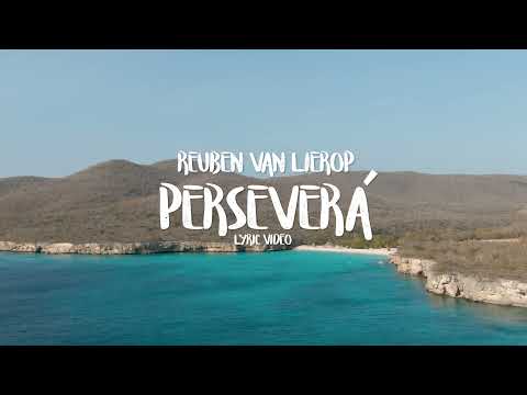 Perseverá (Lyric Video) - Reuben Van Lierop (Extended Audio)