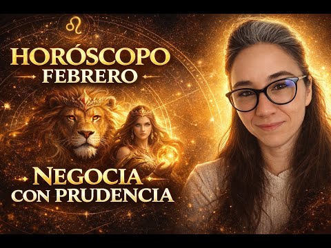 🇪🇸 HORÓSCOPO FEBRERO 2026: ¡TRANSFORMACIÓN Y NUEVAS OPORTUNIDADES REVELADAS!