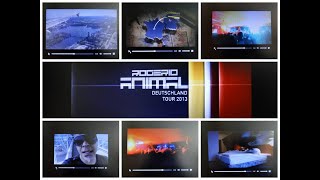 Rogerio Animal - Deutschland Tour October # 2013
