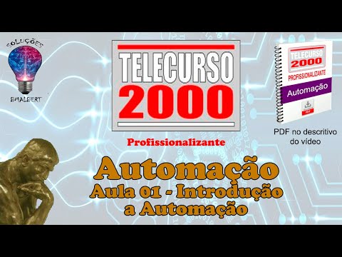 Telecurso 2000 - Automação - 01 Introdução a automação