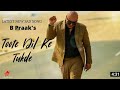 Toote Dil Ke Tokde Lyrics B Praak Afsana Khan Gali Teri Se Bunty Bains Punjabi Sad Song