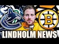 ELIAS LINDHOLM LEAVING VANCOUVER CANUCKS FOR THE BOSTON BRUINS? HUGE UPDATES AND RUMOURS