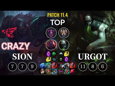 RW Crazy Sion vs Urgot Top - KR Patch 11.4