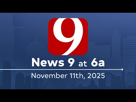 News 9 at 6a (Full Newscast) | November 11, 2025