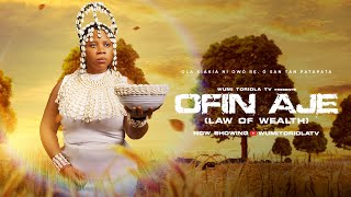 OFIN AJE Yoruba Movie – WUMI TORIOLA, PEJU OGUNMOLA, JUMOKE ODETOLA, AISHA LAWAL, SEUN AKINDELE OFIN AJE Yoruba Movie – WUMI TORIOLA, PEJU OGUNMOLA, JUMOKE ODETOLA, AISHA LAWAL, SEUN AKINDELE