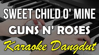 Download lagu SWEET CHILD O' MINE (KARAOKE) VERSI KOPLO mp3 Download lagu SWEET CHILD O' MINE (KARAOKE) VERSI KOPLO mp3