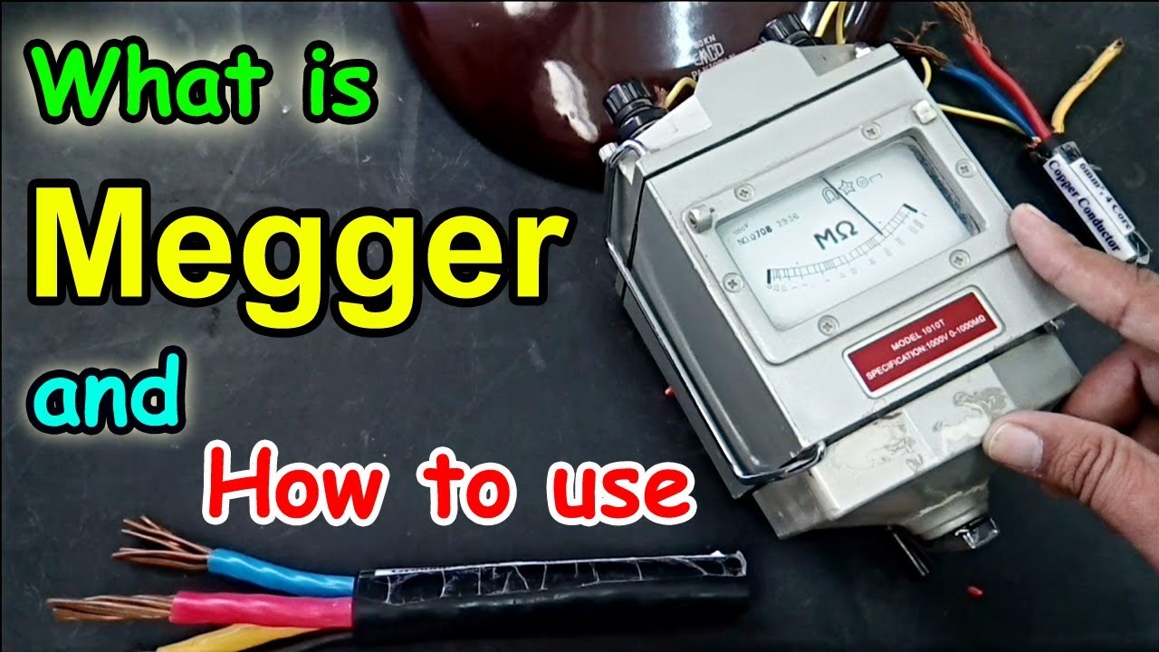 What Is a Megger? Insulation Resistance Testing Explained (2026)