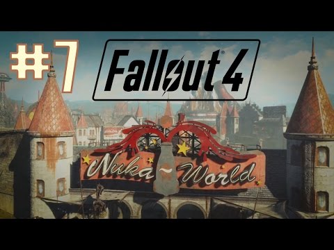 Fallout 4 - Let's Play - Nuka World DLC Part 7