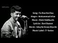 Tu Dua Hai Dua LYRICS Mohammad Irfan Rishi Siddharth Ravi Basnet Ishq Ne Krazy Kiya Re