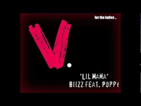 Biizz ft. Poppy - Lil Mama