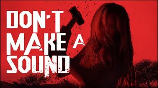 DON'T MAKE A SOUND | Official Teaser