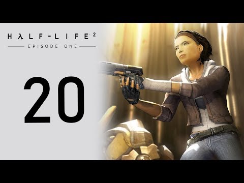 Half-Life 2: Episode One playthrough pt20 - How Many Of Them Are There?!