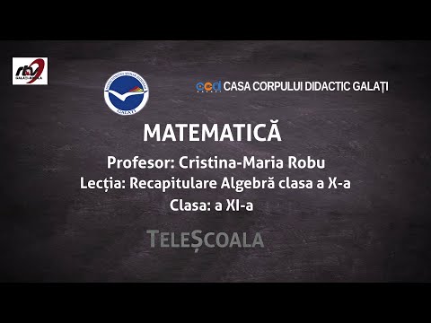 Matematica - Clasa 11 - ''Recapitulare Algebra Clasa 10''