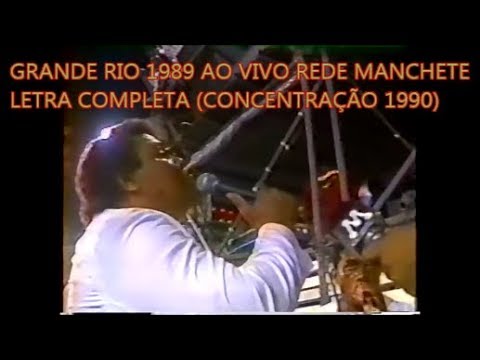 Grande Rio 1989 AO VIVO LETRA COMPLETA