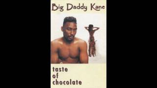 No Damn Good - Big Daddy Kane (Taste Of Chocolate)