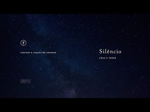 Silêncio • Céus e Terra • Fabiano & Jaqueline Krehnke [Lyric Video]