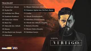 Ados - Zamansız Ağrılar (feat. Kayra & Da Poet) (Official Audio)