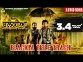 Blackia Title Track Full Audio Himmat Sandhu Desi Crew Punjabi Movie Song