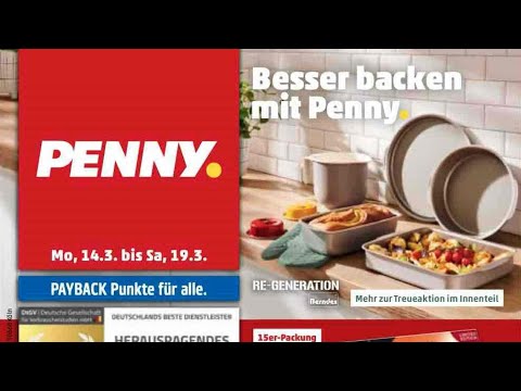 🛒 Penny Katalog Prospekt 14. bis 19. März 2022 - Neuigkeiten, Angebote Deutschland 🇩🇪