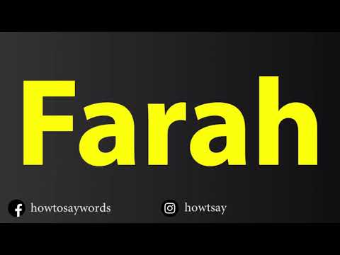 How To Pronounce Farah