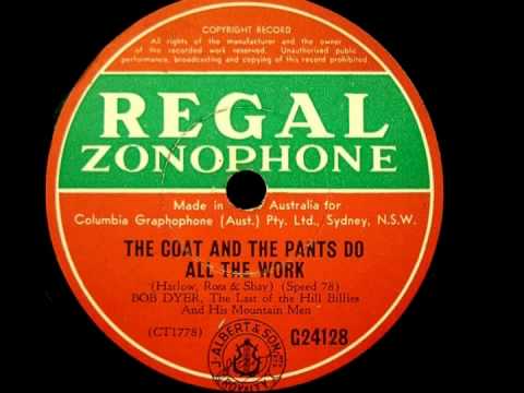 78rpm Restoration - Bob Dyer - The Coat And The Pants Do All Of The Work