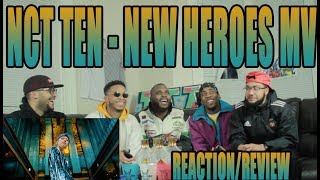 TEN 텐  - NEW HEROES MV REACTION/REVIEW