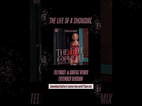 The fate of Ophelia (TELYKAST & XanTz Remix) short and extended version until tomorrow at 11am est