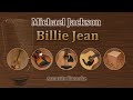 Billie Jean - Michael Jackson (Acoustic Karaoke)