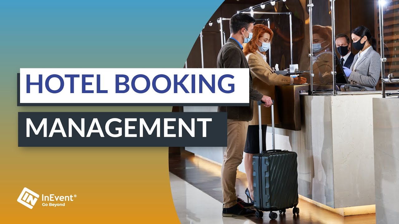 Hotel Booking Management For Your Event | How To InEvent