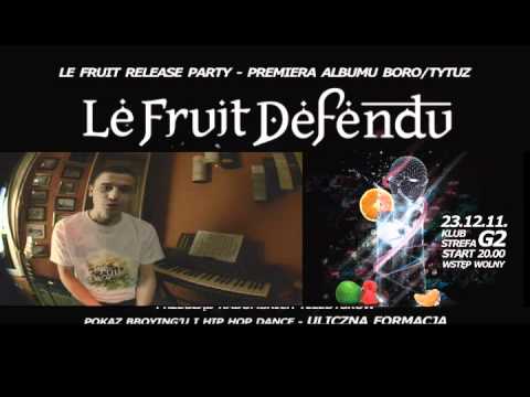 Zapowiedz Premiery Płyty Le Fruit Defendu i Portalu HHNS-RDM.pl.wmv