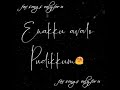 Karupan Movie Love Status Ava Ya Maharani Fav Songs Only For U Subscribe Plz
