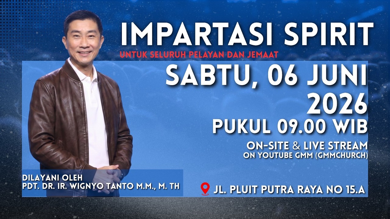 Impartasi Spirit – Pdt. Dr. Ir. Wignyo Tanto, M.M., M.Th (060626)
