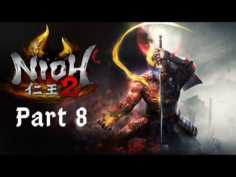 Nioh 2 - Switchglaive Magic Build - FULL PLAYTHROUGH Part 8