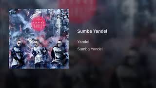 *Yandel - Sumba (Audio)*