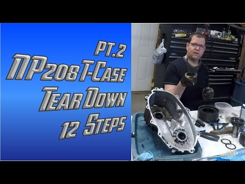pt.2 How to Disassemble a NP208 Transfer Case Tear Down in 12 Step by Step (GMC Squarebody)