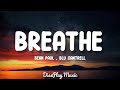 Sean Paul Ft Blu Cantrell Breathe Lyrics