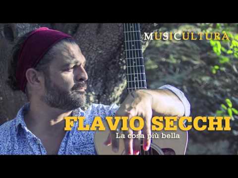 Flavio Secchi - La cosa più bella - Musicultura 2016