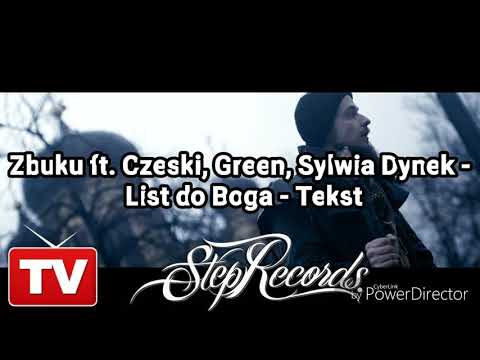 Zbuku ft. Czeski, Green, Sylwia Dynek - List do Boga - Tekst