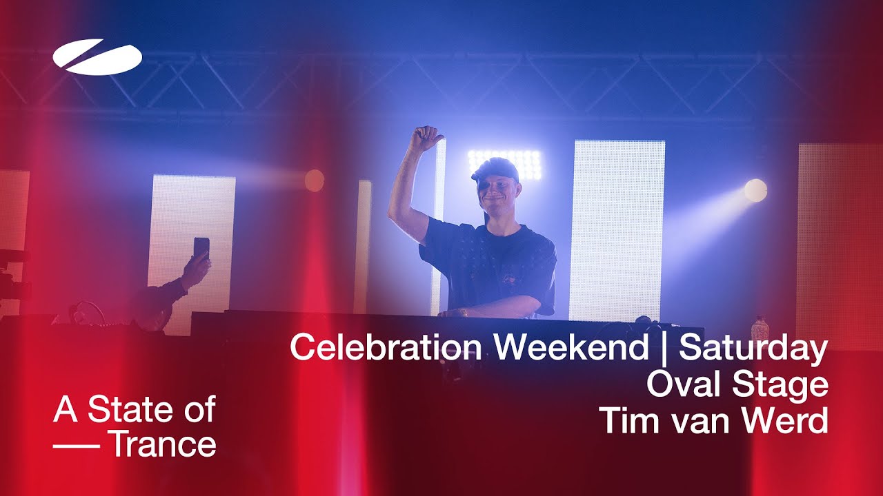 Tim van Werd - A State of Trance Celebration Weekend