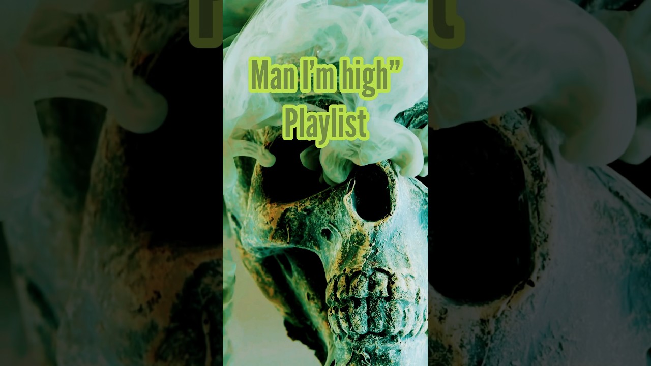 Spotify or Apple Music “man I’m high” playlist for smokers. #weed #music  #marijuana #420 #shorts