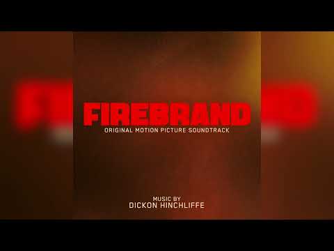 Dickon Hinchliffe - We Have To Leave - Firebrand (Original Motion Picture Soundtrack)