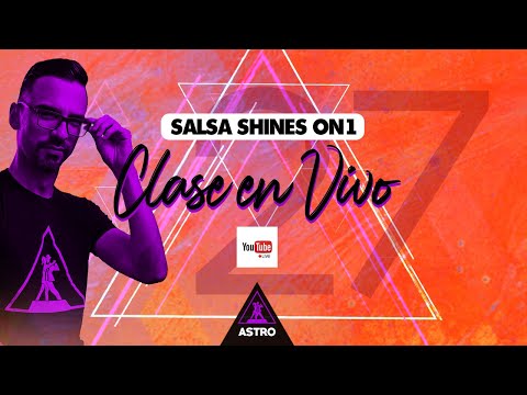CLASE EN VIVO 27 - Salsa shines on1