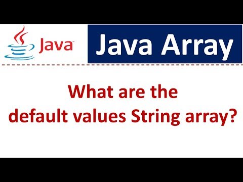 Java Array What Are The Default Values String Array Java Tutorial