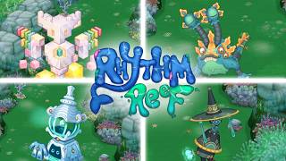 Rhythm Reef – All Monster Sounds (Wave 3) || My Singing Monsters