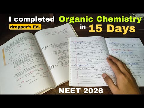 I found a way to complete Organic Chemistry in 15 days & you can do it too!🔥 NEET 2026