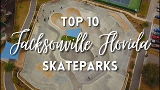 Top 10 Jacksonville Florida Skateparks | Florida Skateboarding