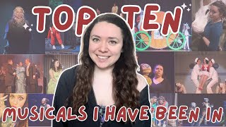 top 10 musicals I've performed in 🎭